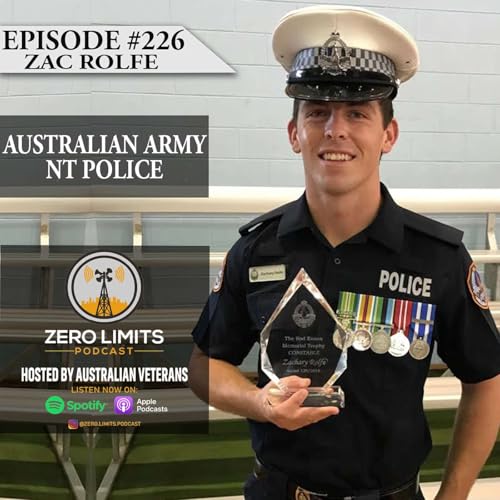 『Ep. 226 Zac Rolfe Australian Army and NT Police』のカバーアート