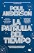 La patrulla del tiempo: (Nueva edición con prólogo de Miquel Barceló) (Spanish Edition)
