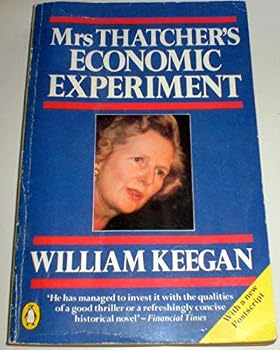 Paperback Mrs. Thatcher's Economic Experiment Book