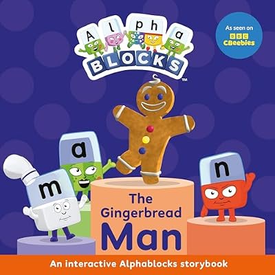 The Gingerbread Man: An Interactive Alphablocks Storybook - Perfect for Preschoolers Aged 3-5 Years!
