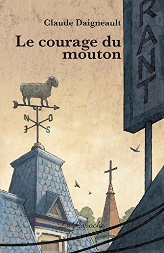 Le courage du mouton (French Edition)