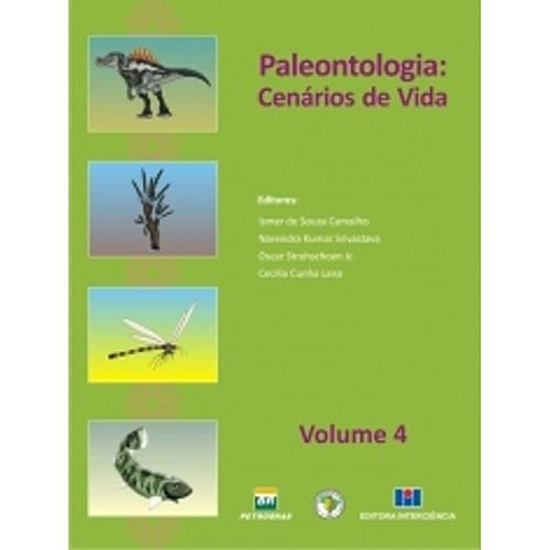 Paleontologia: Cenários de Vida (Volume 4)