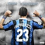  PAPARAZZI [Explicit]