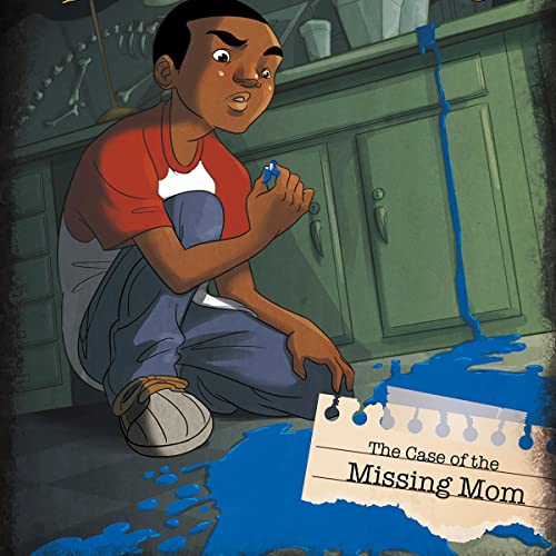 The Case of the Missing Mom by Steve Brezenoff, Lisa K. Weber episode artwork