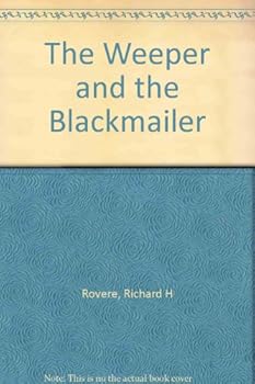 The Weeper and the Blackmailer