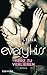 Every Kiss - Herz zu verlieren: Roman