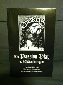 Paperback The Passion Play at Oberammergau Book