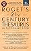 Roget's 21st Century Thesaurus, Third Edition (21st Century Reference)