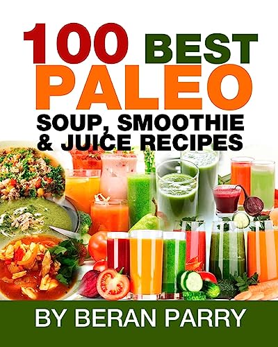 The 100 Best Paleo