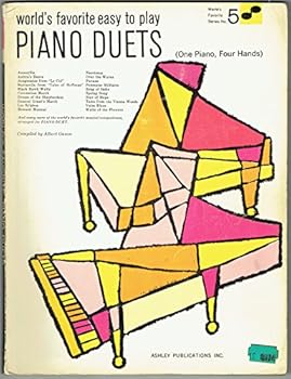 World's Favorite Easy to Play Piano Duets (One Piano, Four Hands)