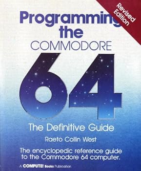 Paperback Programming the Commodore 64: The Definitive Guide Book