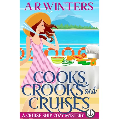 Cooks, Crooks and Cruises by A.R. Winters episode artwork