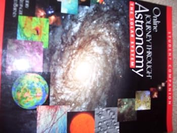 Paperback Online Journey Through Astronomy: The Solar System : Student Companion and User's Guide With Passcode Book