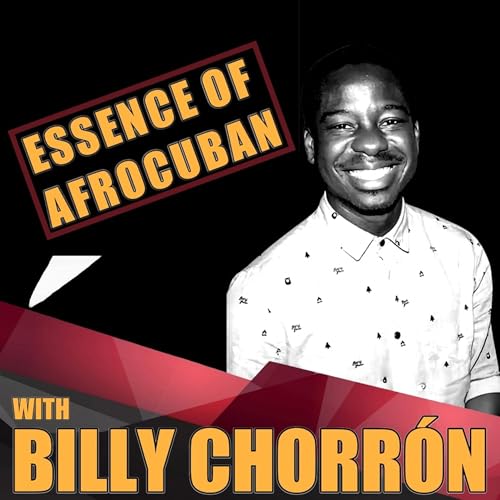 # 21 Billy Chorron From Benin to Cuba: The Essential Connection That Surprises Everyone.