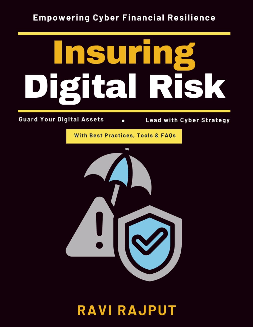 Insuring Digital Risk: Cyber Resilience Building | Cybersecurity Financial Planning | Risk Economics | Insuring Digital Threats | Cyber Risk Financial Strategies | Cyber Incident Financial Impact