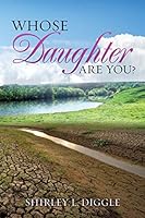 Whose Daughter Are You? 1498442218 Book Cover