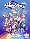 Ponycorns - Libro Para Colorear De Unicornios Para Niños: Edad 4-8: Libro Para Colorear Y 3 Actividades Complementarias Que Estimula La Creatividad E Imaginación.