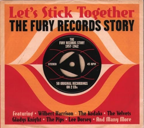 Let's Stick Together: Fury Records Story / Various
