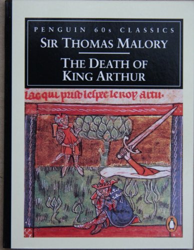 The Death of King Arthur (Classic, 60s) 0146001427 Book Cover