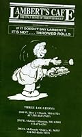 Lambert's Cafe The Only Home of Throwed Rolls B00127S6EW Book Cover