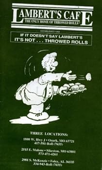 Paperback Lambert's Cafe The Only Home of Throwed Rolls Book