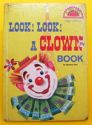 Look! Look! A Clown Book (A Golden Reader) B0007E538I Book Cover