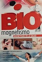 Bio Magnetismo - Magnetismo En La Salud 9972233480 Book Cover