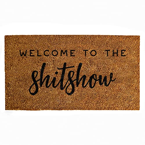 Welcome to The Shitshow Doormat 30x17 Inches, Welcome to The Shitshow Welcome Mat for Front Door, Welcome to The Shitshow Entrance Mat with Anti-Slip PVC Backing, Welcome to The Shitshow Coir Mat