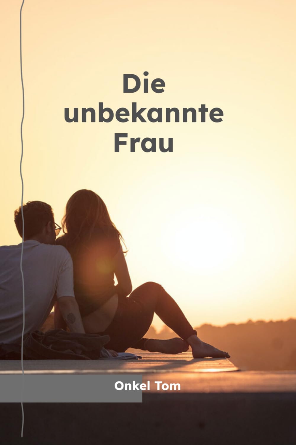 Die unbekannte Frau