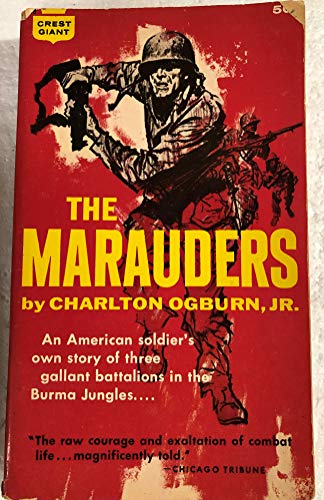 The Marauders an American Soldiers Own Story of... B002PAYCS4 Book Cover