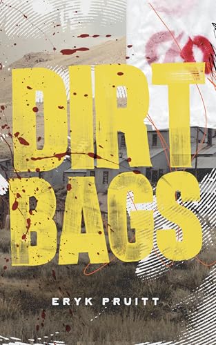 Dirtbags