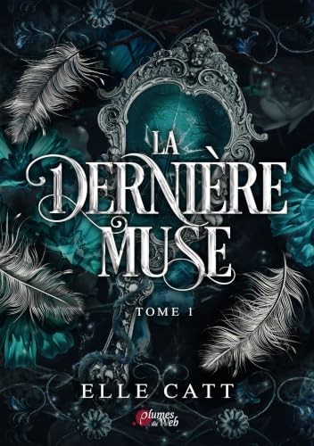 La Dernière Muse - Tome 1 (Opale)