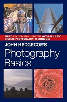 Paperback John Hedgecoe's Photography Basics, Revised Edition by John Hedgecoe (2006-03-28) Book