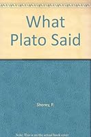 What Plato Said 0226753808 Book Cover