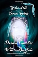 Gifts of the Great Spirit - Volume III 1477588159 Book Cover