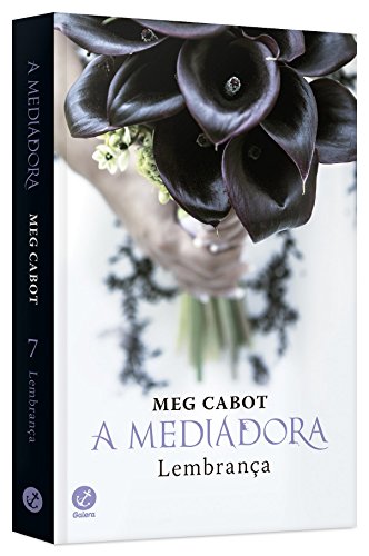 A mediadora: Lembrança (Vol.7)