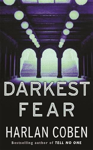 Darkest Fear (Myron Bolitar, #7) 0752842552 Book Cover
