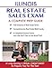 Illinois Real Estate Exam A Complete Prep Guide: Principles, Concepts And 400 Practice Questions