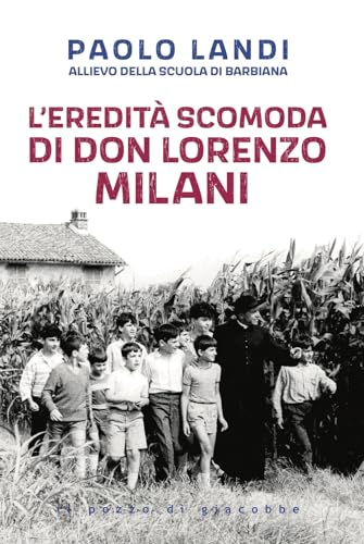 L'eredità scomoda di don Lorenzo Milan