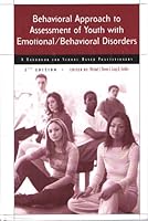 Behavioral Approach to Assessment of Youth With Emotional/Behavioral Disorders: A Handbook for School-Based Practitioners 0890799091 Book Cover