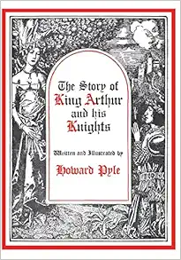 The Story of King Arthur and His Knights (Story King Arthur His Knight Hre) book cover