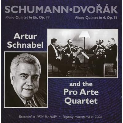 Schumann: Piano Quintet in Eb, Op. 44 / Dvor&aacute;k: Piano Quintet in A, Op. 81