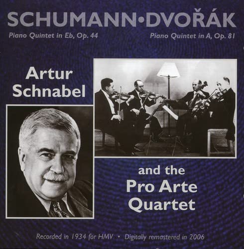 Schumann: Piano Quintet in Eb, Op. 44 / Dvorák: Piano Quintet in A, Op. 81