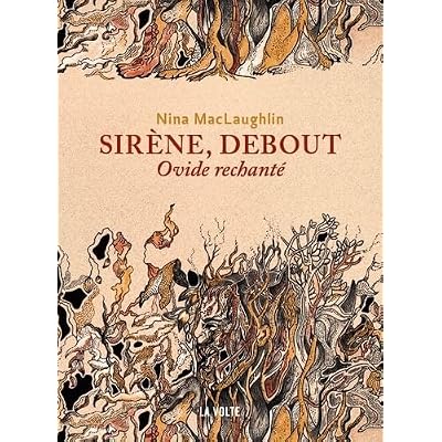 Sir&egrave;ne, debout - Ovide rechant&eacute;