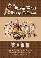 Merry Words for Merry Children (Traditional Chinese): 07 Zhuyin Fuhao (Bopomofo) with IPA Paperback Color 150525373X Book Cover