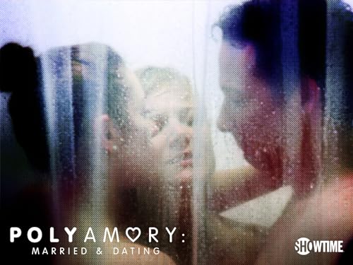 Polyamory: Married and Dating