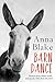 Barn Dance: Nickers, brays, bleats, howls, and quacks: Tales from the herd.