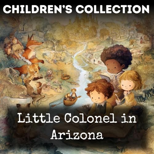 Page de couverture de Little Colonel in Arizona