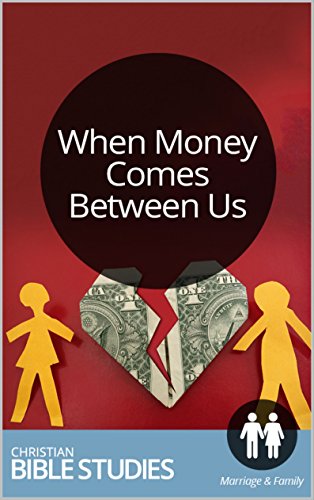 when-money-comes-between-us-single-session-bible-study-solving