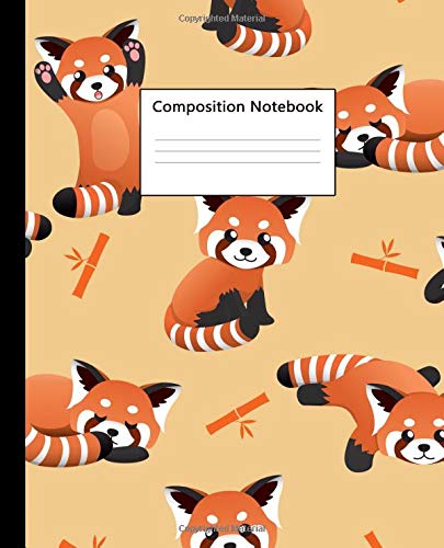 Composition Notebook: Adorable Red Panda & Bamboo Wide Ruled Paper Notebook Journal | Pretty Orange Wide Blank Lined Workbook for Teens Kids Students Girls for Home School College for Writing Notes.